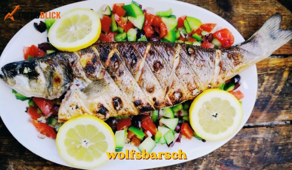 Wolfsbarsch: Genuss, Zubereitung und praktische Tipps wolfsbarsch