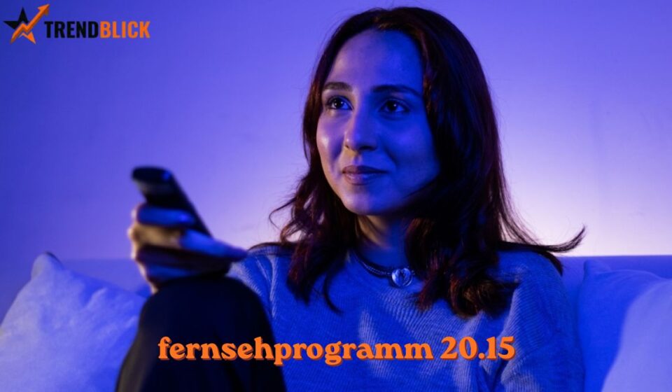 Fernsehprogramm 20.15 Uhr heute: Der große Überblick fernsehprogramm 20.15