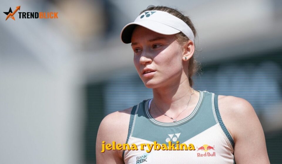 Jelena Rybakina