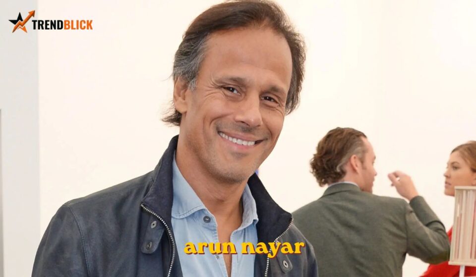 arun nayar